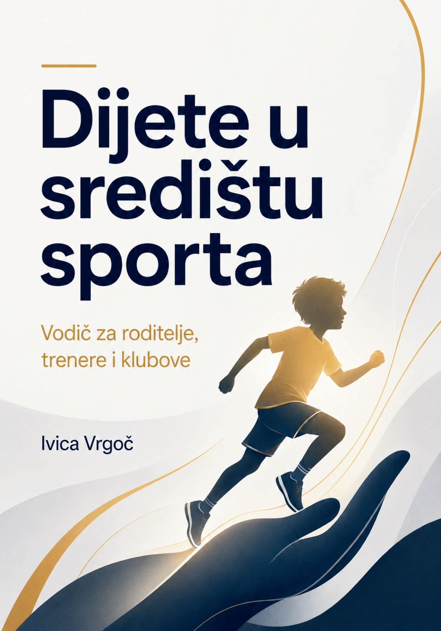 Dijete u središtu sporta